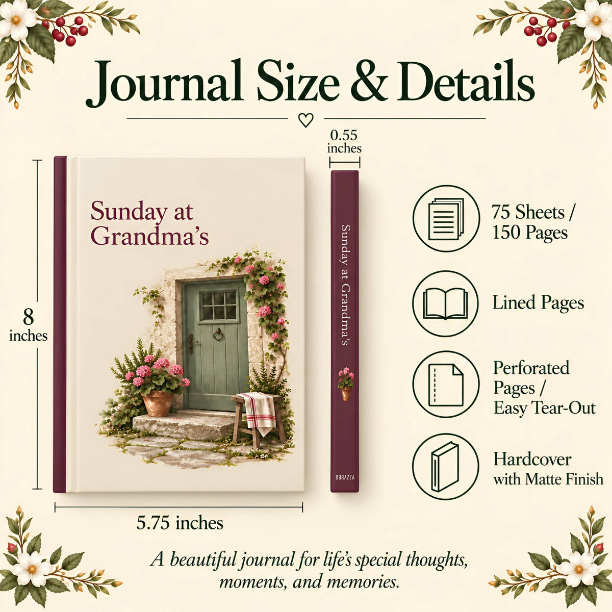 Sunday at Grandma’s journal size details infographic featuring a cream hardcover journal with burgundy spine, cottage door and garden illustration, 5.75 x 8 inch measurements, 0.55 inch thickness, 150 pages, lined pages, perforated pages, and matte hardcover details.