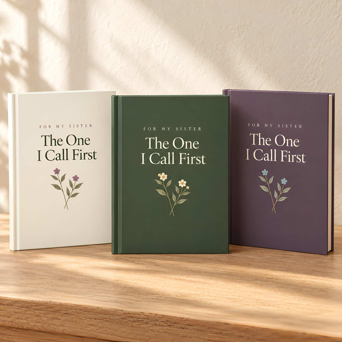 Sister Floral Journal, Hardcover LIned 150 Pages | The One I Call First