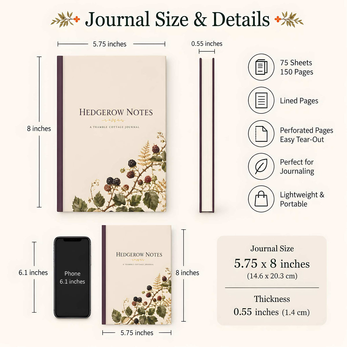 Journal size guide showing 5.75 by 8 inches, 0.55-inch thickness, 75 sheets, 150 lined perforated pages, and a phone size comparison.
