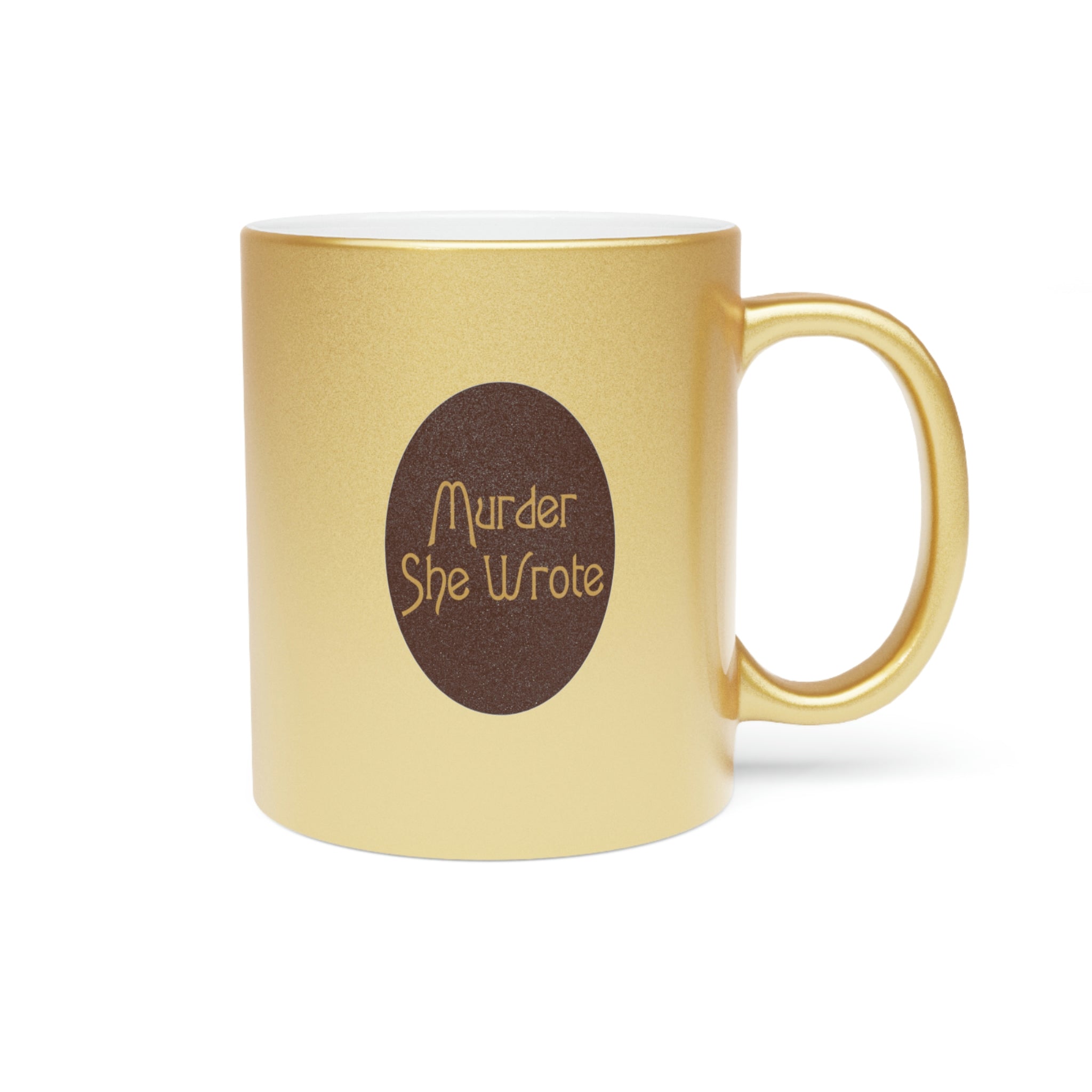 Murder She Wrote Coffee Mug in Metallic Gold 11 oz  back side view same as front view