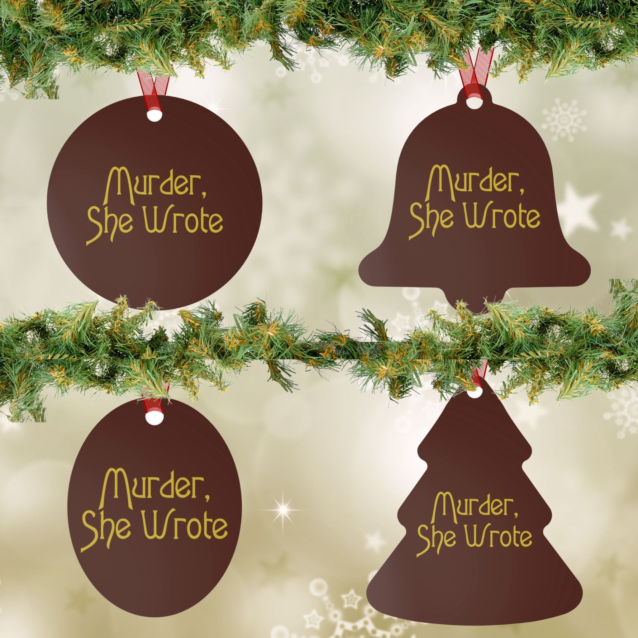 Murder She Wrote Christmas Ornaments, Metal, 4 Shapes - Durazza